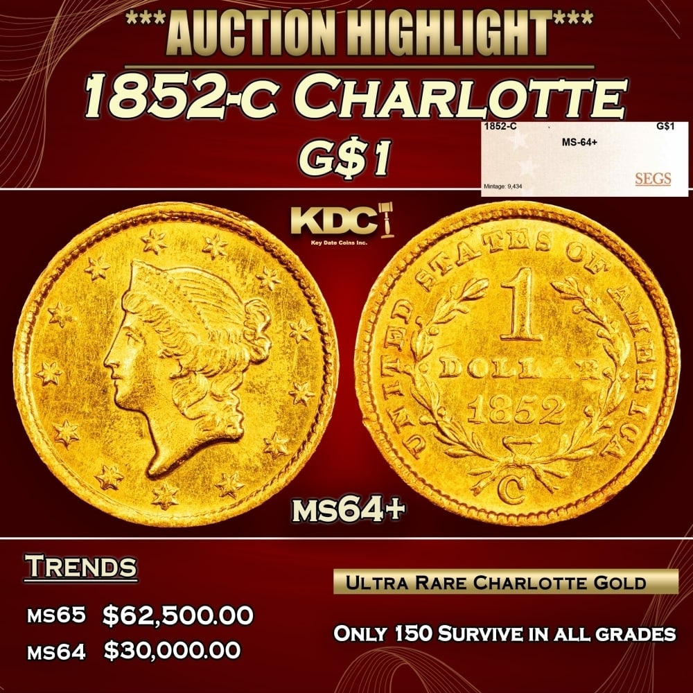 1852-c Gold Dollar Charlotte $1 ms64+ SEGS (1 of 4)