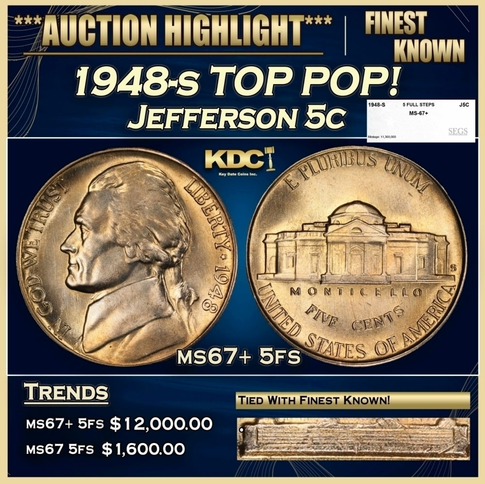 1948-s Jefferson Nickel TOP POP! 5c ms67+ 5fs SEGS: 1948-s TOP POP! Jefferson Nickel 5c ms67+ 5fs SEGS. 0