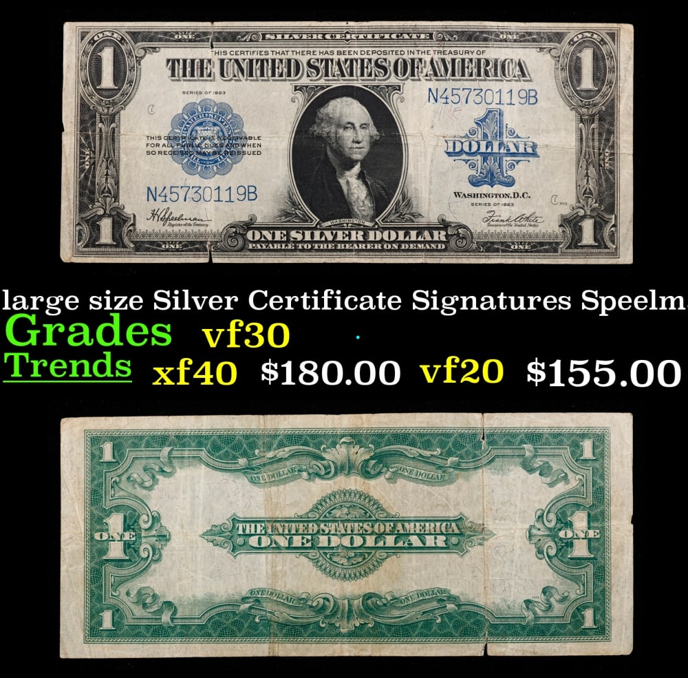 1923 $1 large size Silver Certificate Grades vf++ Signatures Speelman/White: 1923 $1 large size Silver Certificate Grades vf++ Signatures Speelman/White. Fr-237 The term “horse blanket” gets used a lot when talking about large size currency. It is most frequently used 