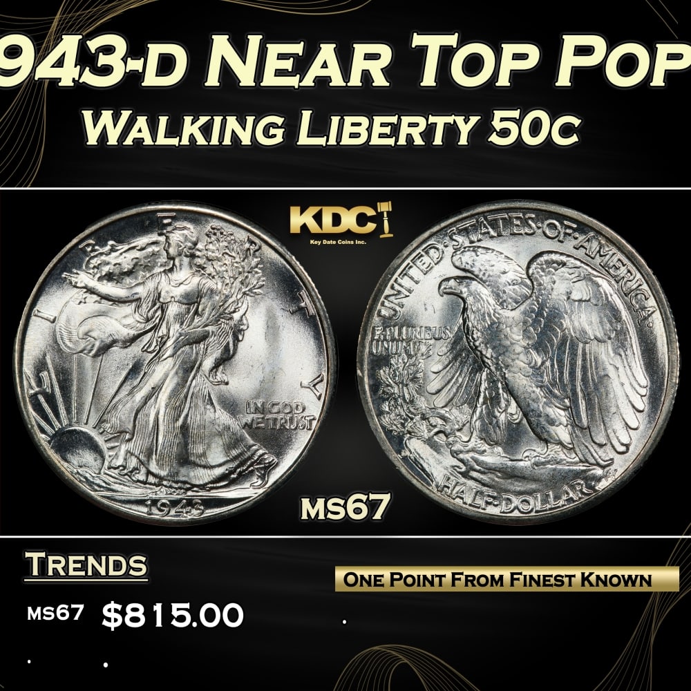 1943-d Walking Liberty Half Dollar Near Top Pop 50c ms67 SEGS: 1943-d Near Top Pop Walking Liberty Half Dollar 50c ms67 SEGS.