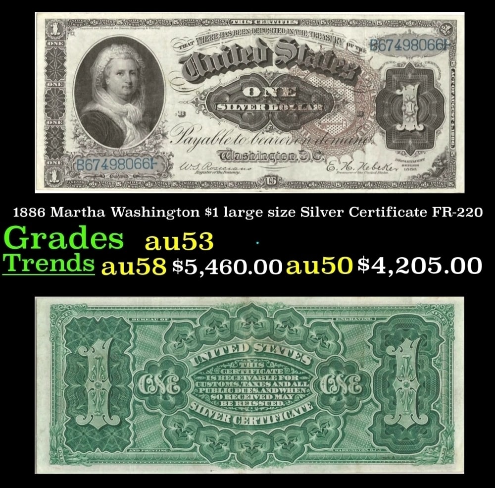1886 Rosecrans/Huston FR-219 $1 large size Silver Certificate Grades Select AU: 1886 Rosecrans/Huston FR-219 $1 large size Silver Certificate Grades Select AU.