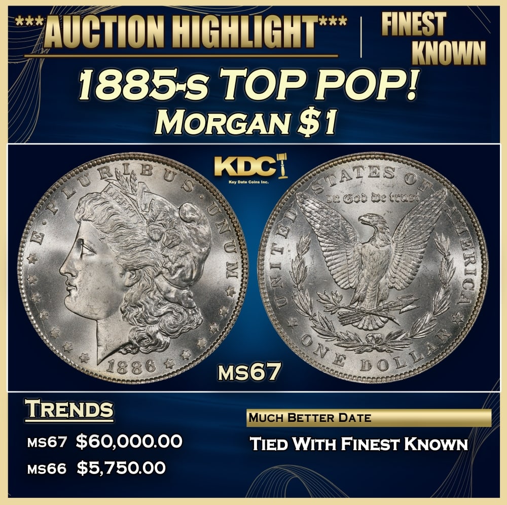 1885-s Morgan Dollar TOP POP! $1 ms67 SEGS: 1885-s TOP POP! Morgan Dollar $1 ms67 SEGS. 0