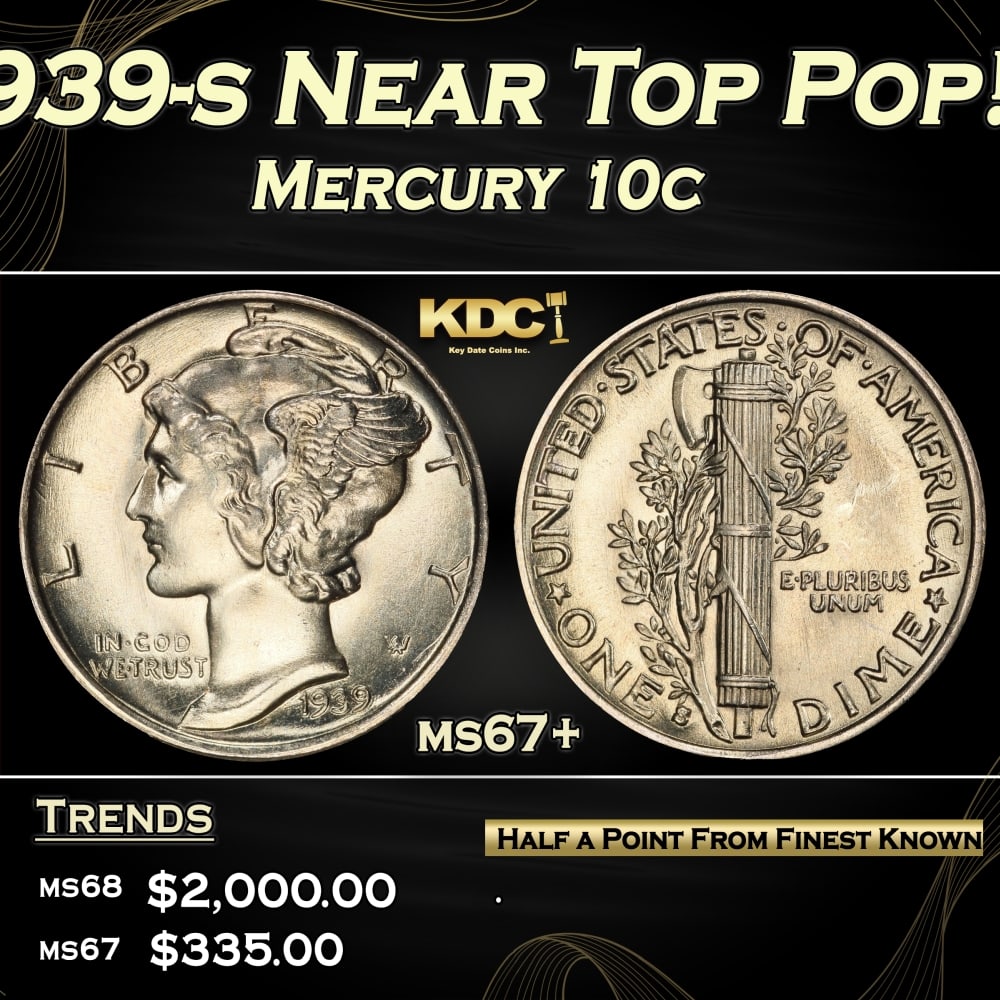 1939-s Mercury Dime Near Top Pop! 10c ms67+ SEGS: 1939-s Near Top Pop! Mercury Dime 10c ms67+ SEGS.
