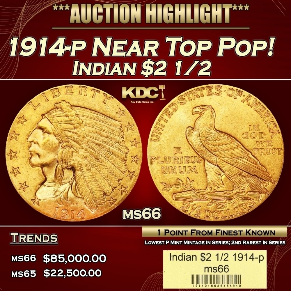 1914-p Gold Indian Quarter Eagle Near Top Pop! $2 1/2 ms66 USCG: 1914-p Near Top Pop! Gold Indian Quarter Eagle $2 1/2 ms66 USCG. The 1914 Indian quarter eagle boasts the lowest mintage of any Philadelphia issue of the series, at a mere 240,000 pieces. The 1914 is 