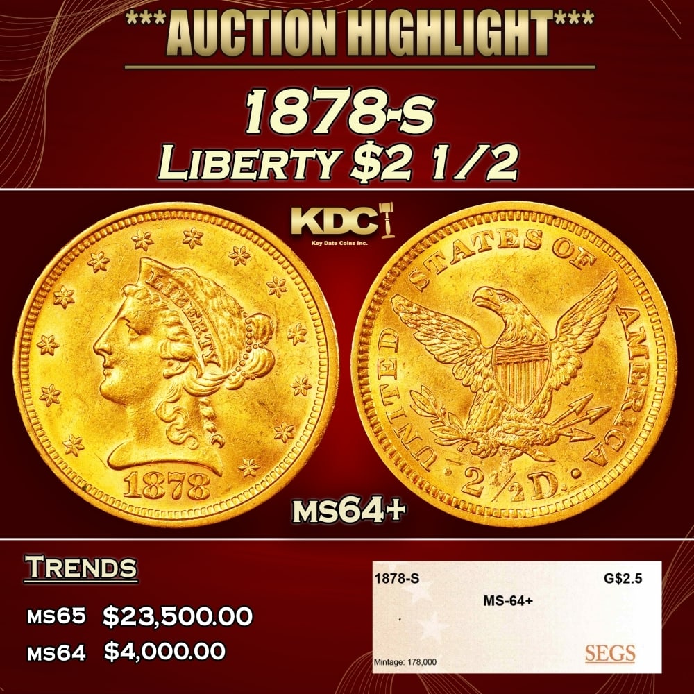 1878-s Gold Liberty Quarter Eagle $2 1/2 ms64+ SEGS: 1878-s Gold Liberty Quarter Eagle $2 1/2 ms64+ SEGS. 0