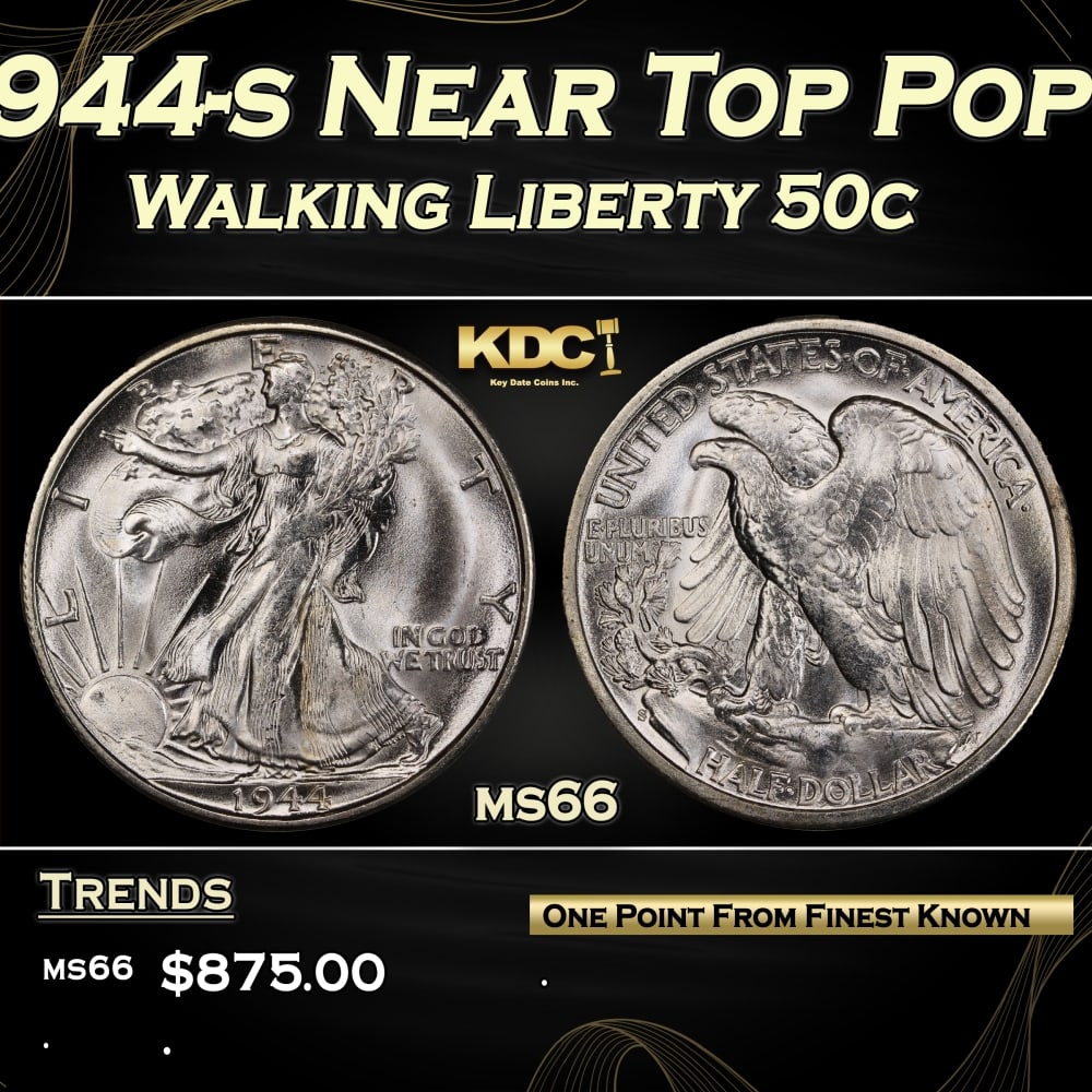 1944-s Walking Liberty Half Dollar Near Top Pop 50c Grades ms66: 1944-s Near Top Pop Walking Liberty Half Dollar 50c Grades ms66.