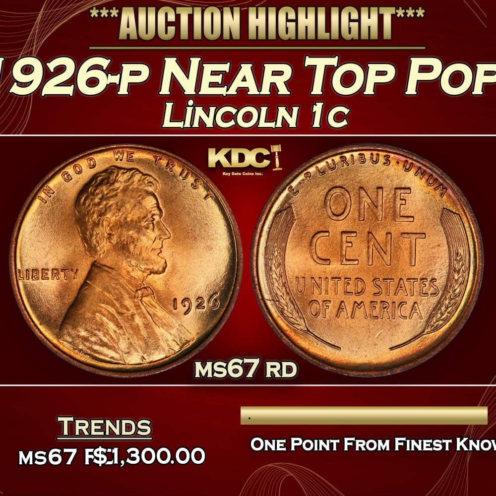 1926-p Lincoln Cent Near Top Pop! 1c ms67 rd SEGS: 1926-p Near Top Pop! Lincoln Cent 1c ms67 rd SEGS. 0