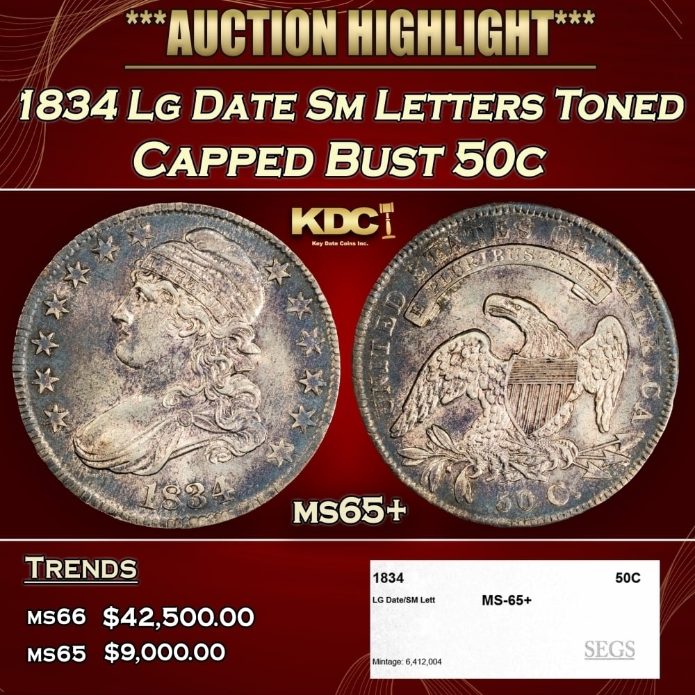 1834 Lg Date Sm Letters Capped Bust Half Dollar Toned 50c ms65+ SEGS: 1834 Lg Date Sm Letters Toned Capped Bust Half Dollar 50c ms65+ SEGS. 0