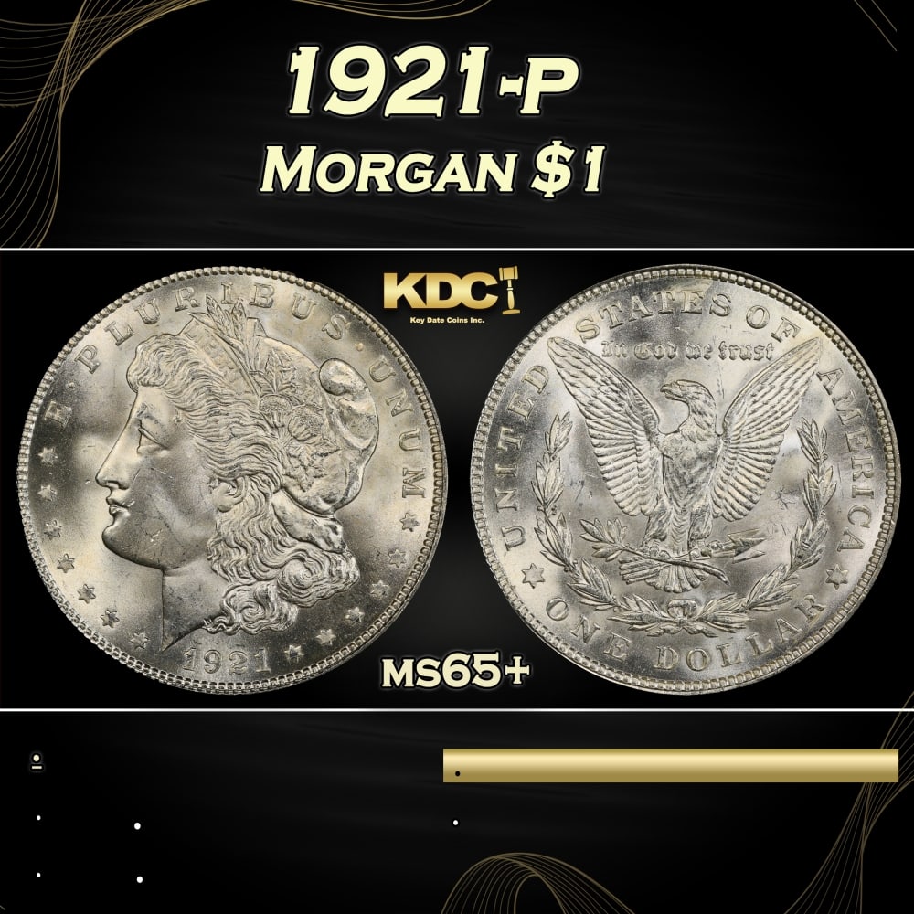 1921-p Morgan Dollar $1 Grades ms65+: 1921-p Morgan Dollar $1 Grades ms65+. 0