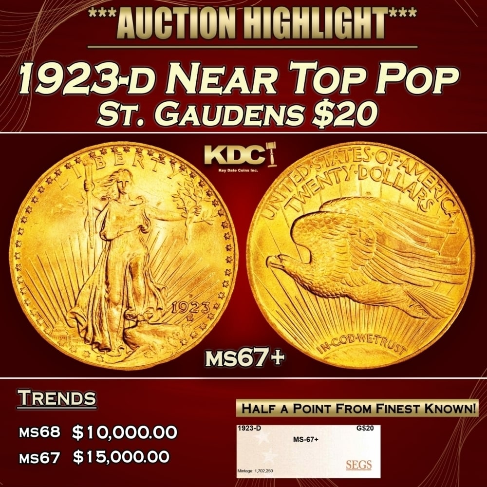 1923-d Gold St. Gaudens Double Eagle Near Top Pop $20 ms67+ SEGS: 1923-d Near Top Pop Gold St. Gaudens Double Eagle $20 ms67+ SEGS. 0