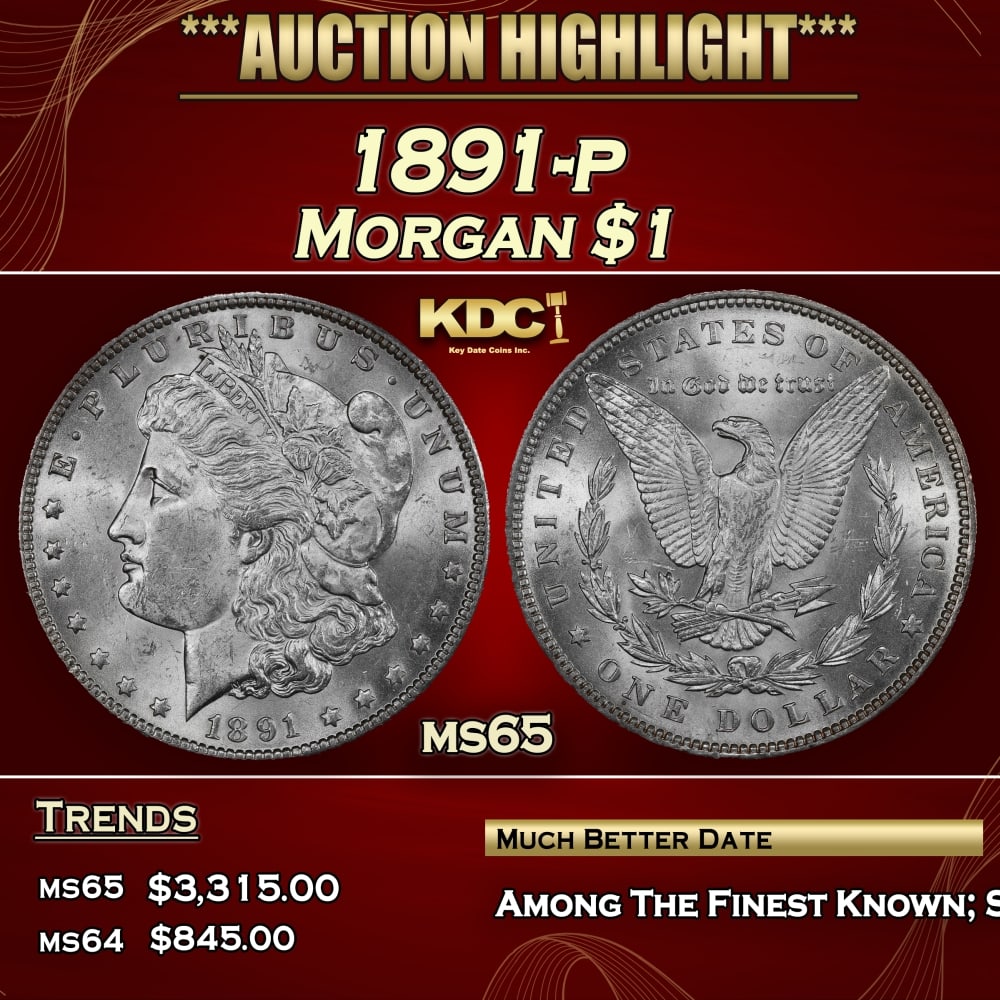 1891-p Morgan Dollar $1 Grades ms65 SEGS: 1891-p Morgan Dollar $1 Grades ms65 SEGS. 0