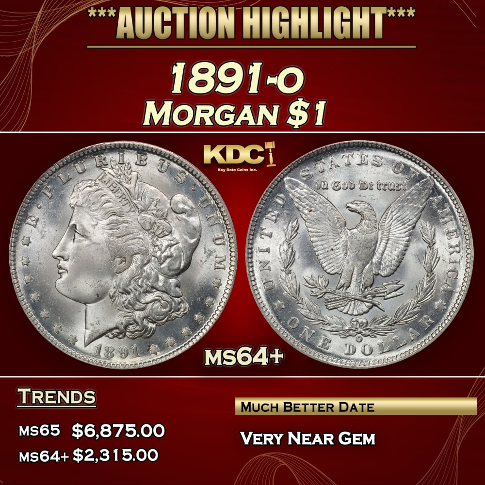 1891-o Morgan Dollar $1 ms64+ SEGS: 1891-o Morgan Dollar $1 ms64+ SEGS. 0