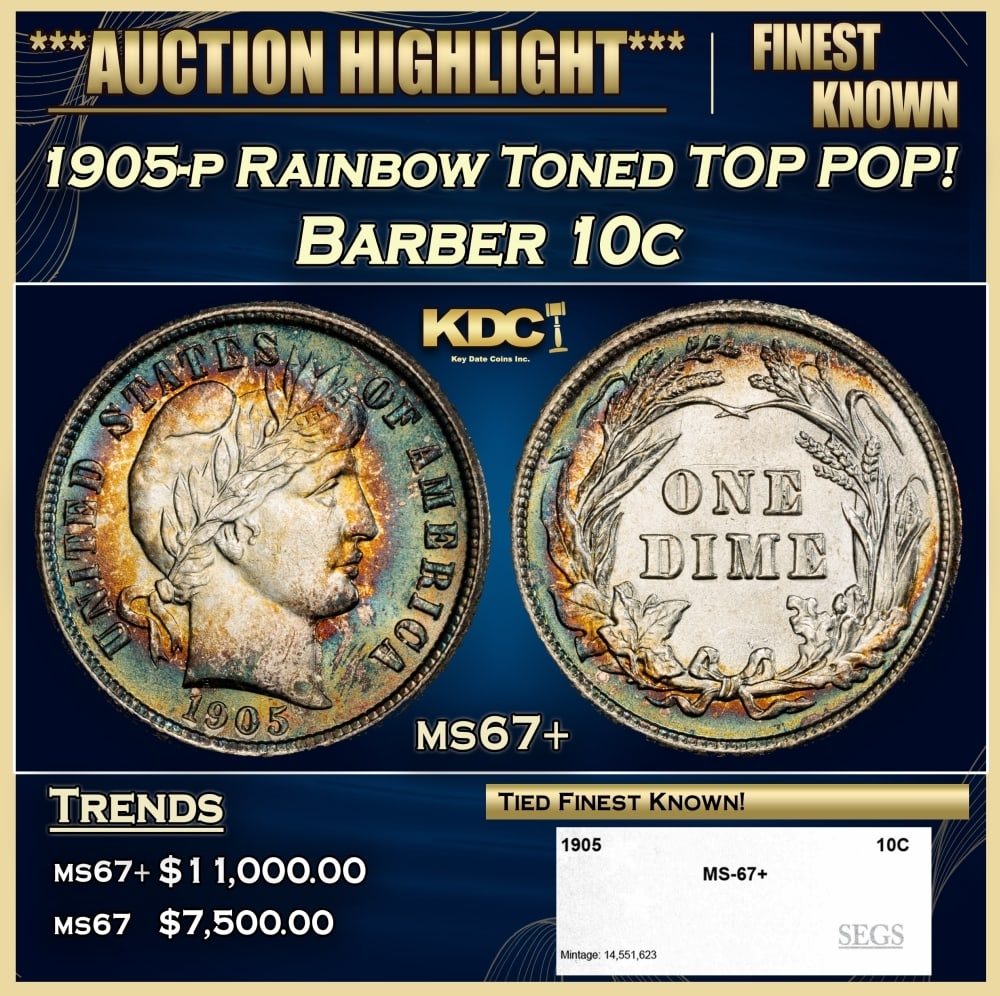 1905-p Barber Dime Rainbow Toned TOP POP! 10c ms67+ SEGS: 1905-p Rainbow Toned TOP POP! Barber Dime 10c ms67+ SEGS. 0