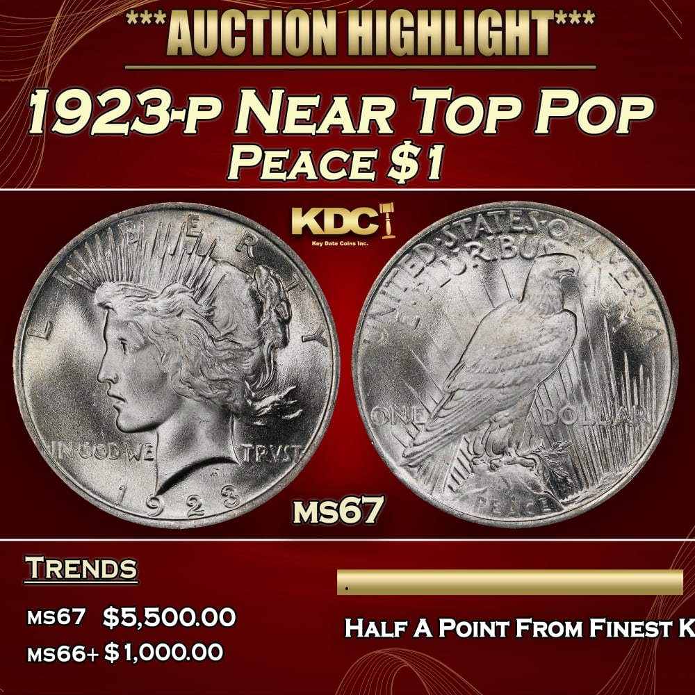 1923-p Peace Dollar Near Top Pop $1 ms67 SEGS: 1923-p Near Top Pop Peace Dollar $1 ms67 SEGS. 0