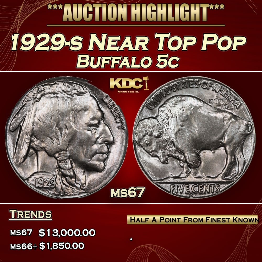 1929-s Buffalo Nickel Near Top Pop 5c ms67 SEGS: 1929-s Near Top Pop Buffalo Nickel 5c ms67 SEGS.