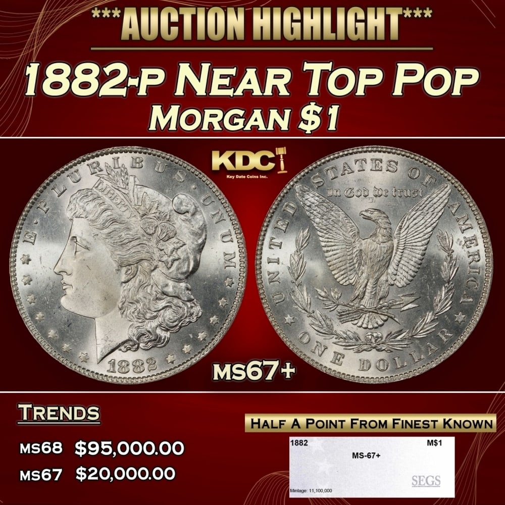 1882-p Morgan Dollar Near Top Pop $1 ms67+ SEGS: 1882-p Near Top Pop Morgan Dollar $1 ms67+ SEGS. 0
