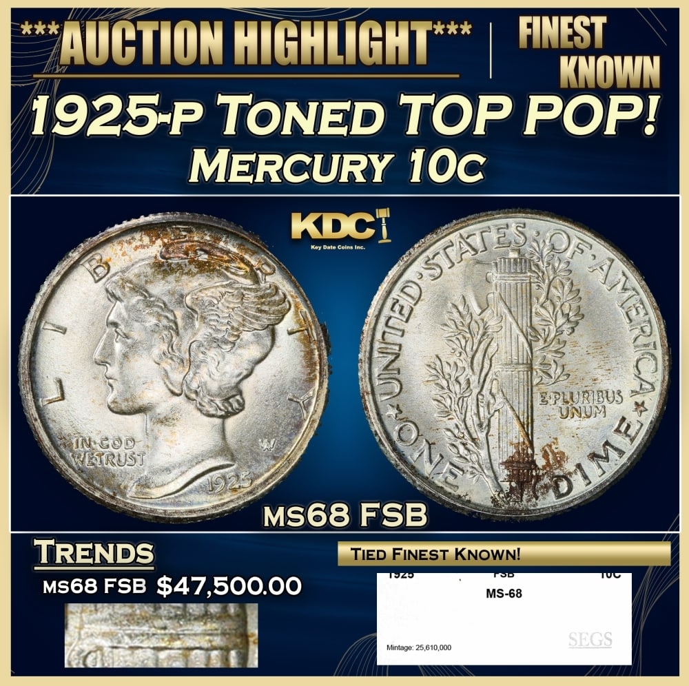 1925-p Mercury Dime Toned TOP POP! 10c ms68 FSB SEGS: 1925-p Toned TOP POP! Mercury Dime 10c ms68 FSB SEGS. 0