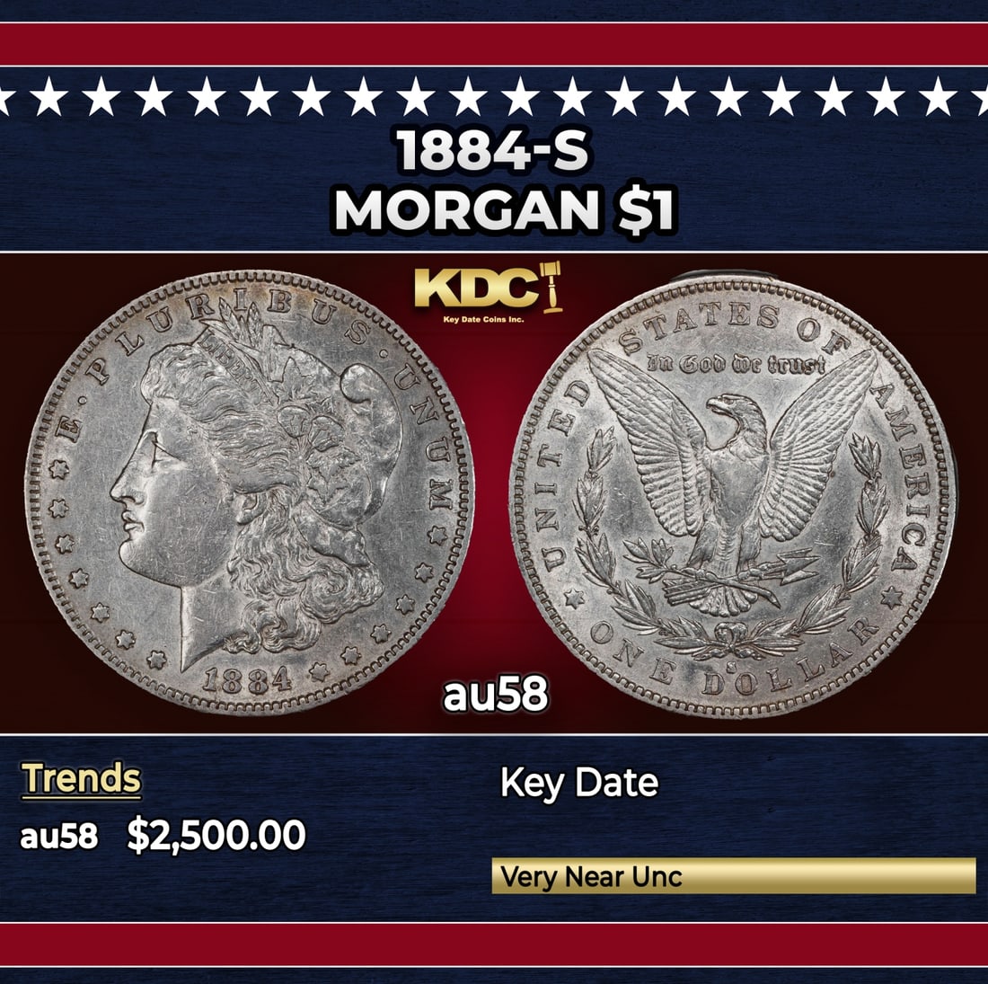 1884-s Morgan Dollar $1 au58 USCG: 1884-s Morgan Dollar $1 au58 USCG. A Key Date's Pick, Bid to Win Coin