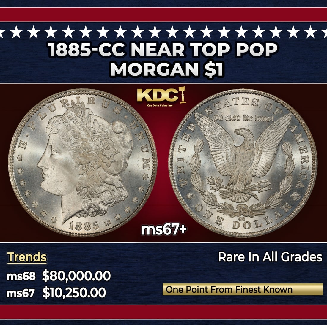 1885-cc Morgan Dollar Near Top Pop $1 ms67+ SEGS: 1885-cc Near Top Pop Morgan Dollar $1 ms67+ SEGS.