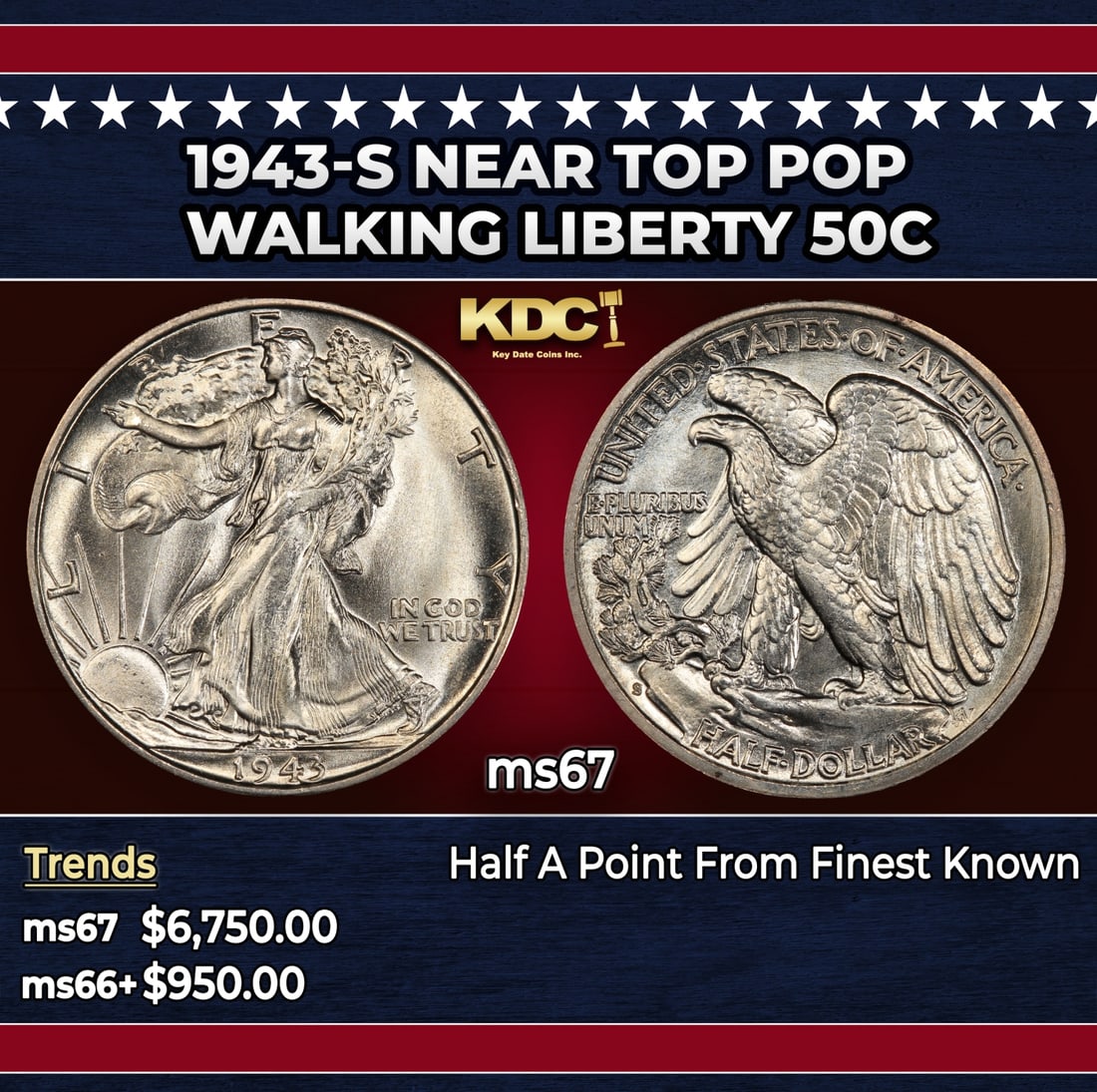 1943-s Walking Liberty Half Dollar Near Top Pop 50c ms67 SEGS: 1943-s Near Top Pop Walking Liberty Half Dollar 50c ms67 SEGS. Historic precious metal trends is causing increased spot pricing by the day. On auctions with set openings, we are doing our best to have
