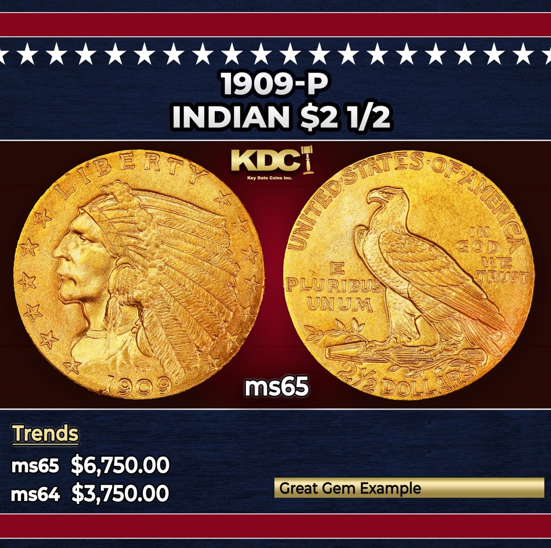 1909-p Gold Indian Quarter Eagle $2 1/2 ms65 SEGS: 1909-p Gold Indian Quarter Eagle $2 1/2 ms65 SEGS. A Key Date's Pick, Bid to Win Coin