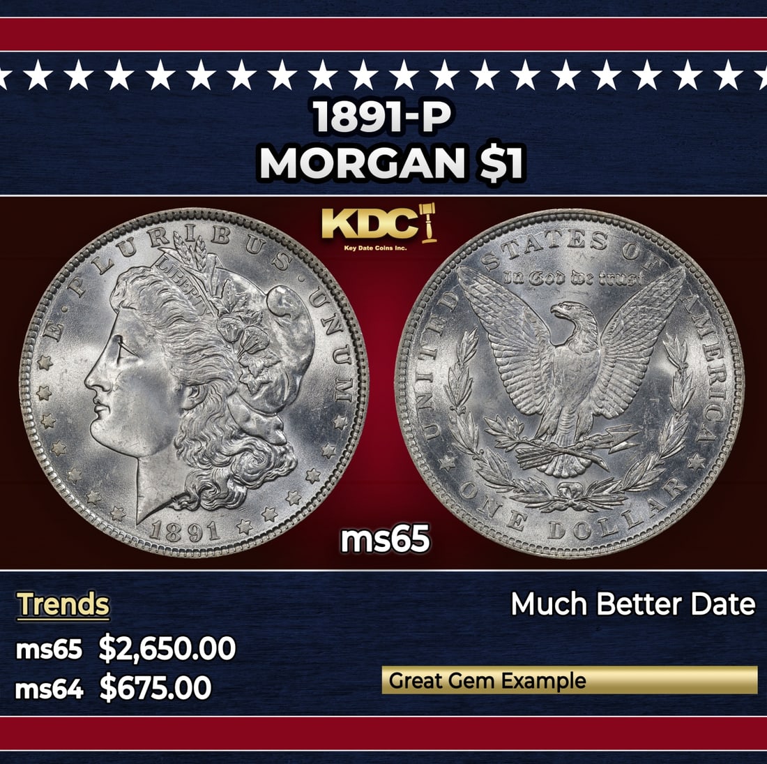 1891-p Morgan Dollar $1 ms65 SEGS: 1891-p Morgan Dollar $1 ms65 SEGS.