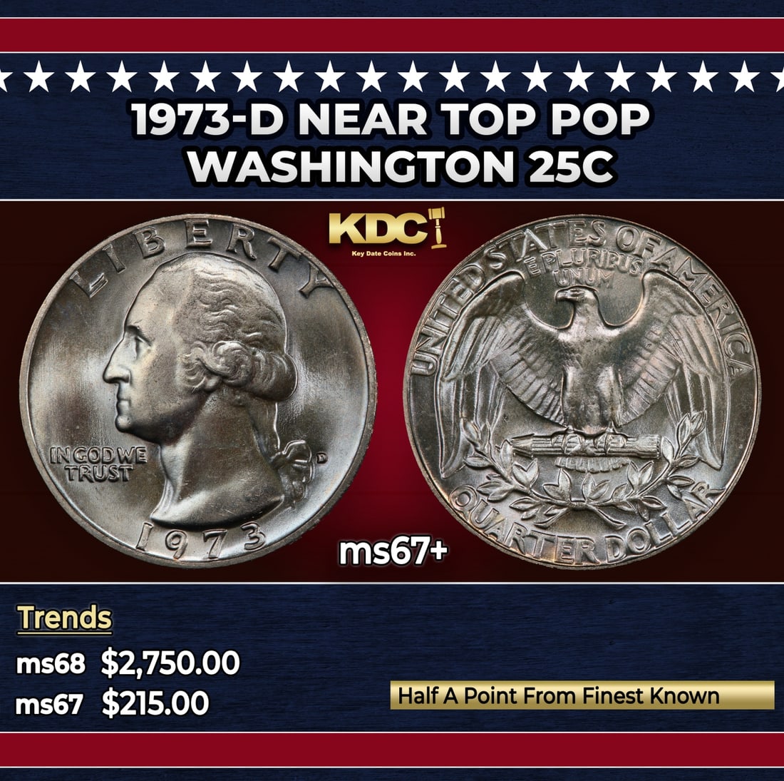 1973-d Washington Quarter Near Top Pop 25c ms67+ SEGS: 1973-d Near Top Pop Washington Quarter 25c ms67+ SEGS. Historic precious metal trends is causing increased spot pricing by the day. On auctions with set openings, we are doing our best to have items p