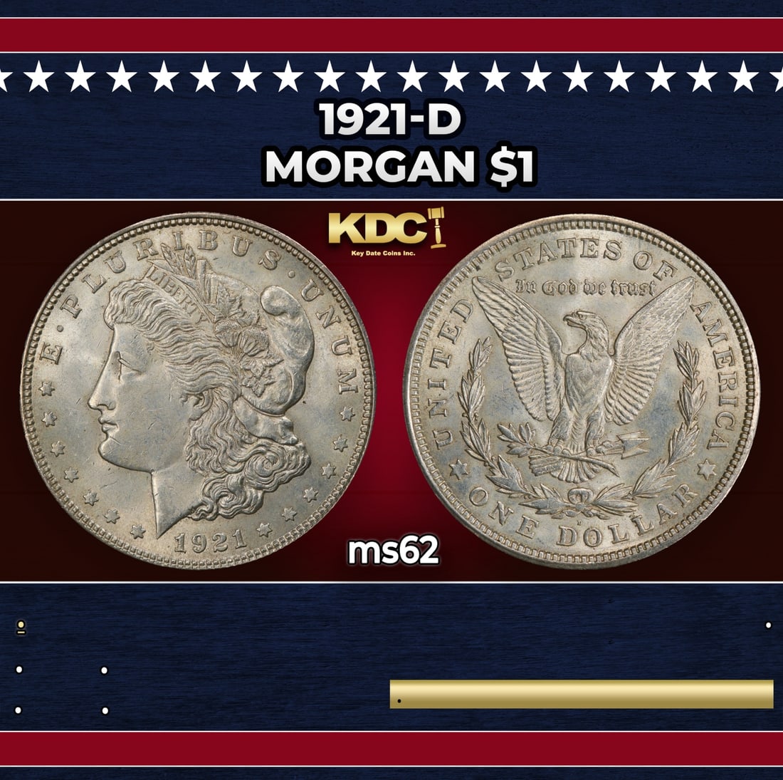 1921-d Morgan Dollar $1 Grades ms62: 1921-d Morgan Dollar $1 Grades ms62.