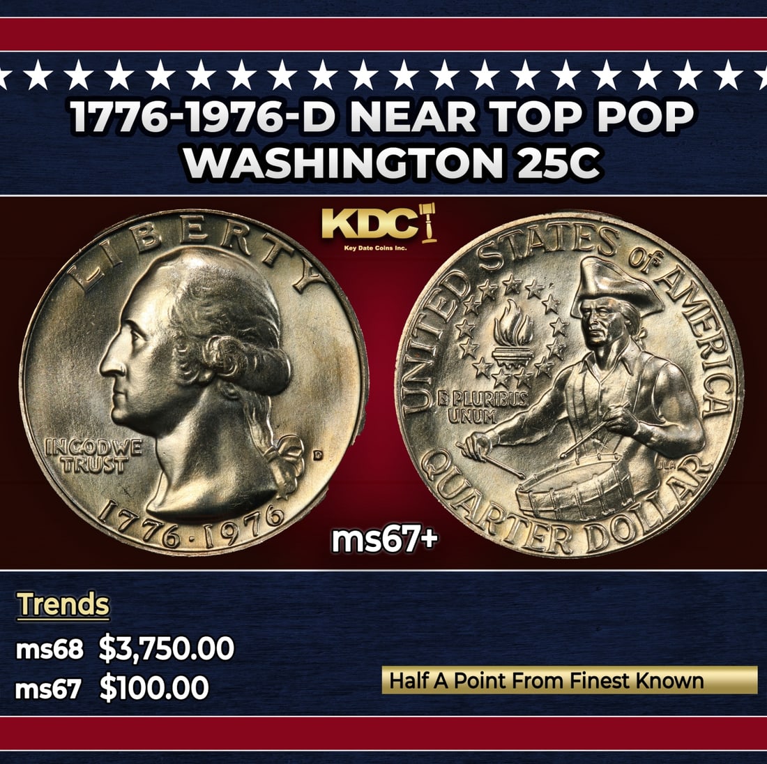 1776-1976-d Washington Quarter Near Top Pop 25c ms67+ SEGS: 1776-1976-d Near Top Pop Washington Quarter 25c ms67+ SEGS. Historic precious metal trends is causing increased spot pricing by the day. On auctions with set openings, we are doing our best to have it