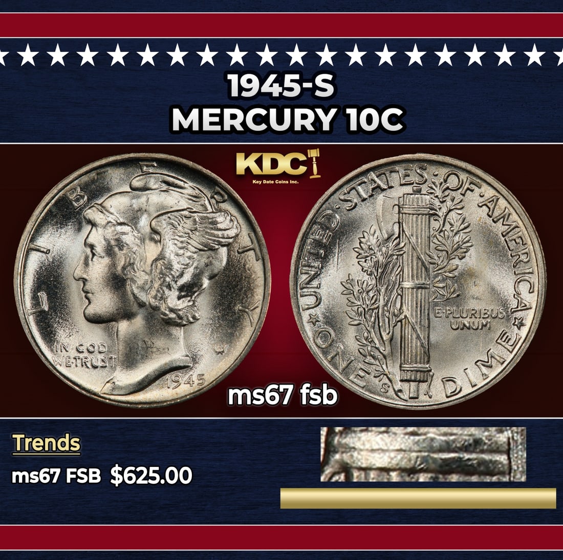 1945-s Mercury Dime 10c ms67 fsb SEGS: 1945-s Mercury Dime 10c ms67 fsb SEGS. Historic precious metal trends is causing increased spot pricing by the day. On auctions with set openings, we are doing our best to have items priced at their m