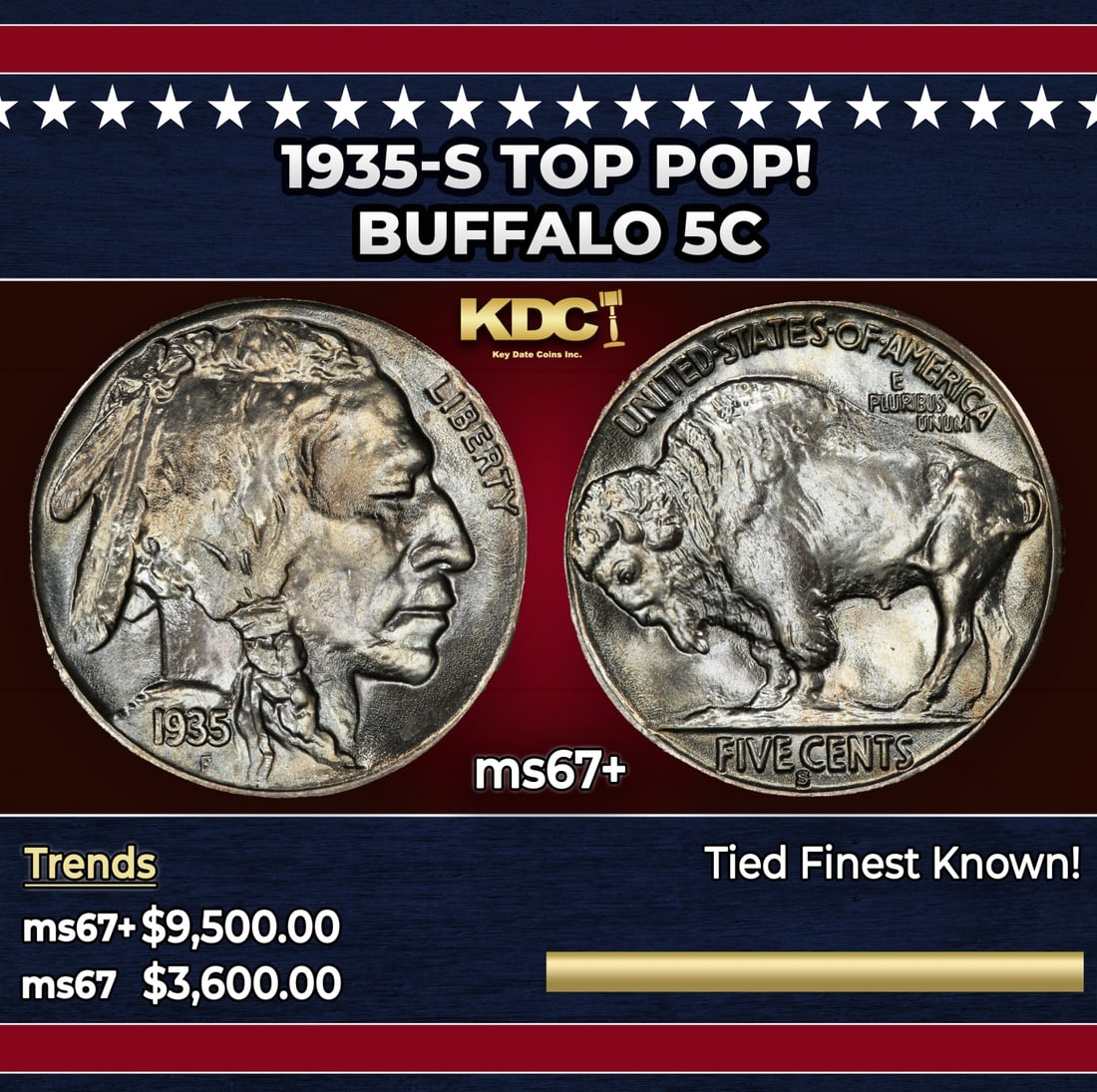 1935-s Buffalo Nickel TOP POP! 5c ms67+ SEGS: 1935-s TOP POP! Buffalo Nickel 5c ms67+ SEGS. Historic precious metal trends is causing increased spot pricing by the day. On auctions with set openings, we are doing our best to have items priced at 