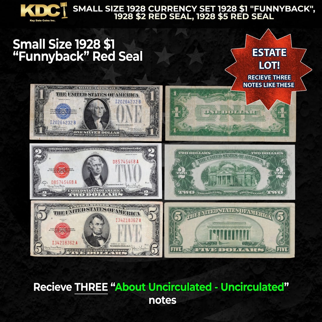 Small Size 1928 Currency Set 1928 $1 "Funnyback", 1928 $2 Red Seal, 1928 $5 Red Seal Grades AU/CU: Small Size 1928 Currency Set 1928 $1 "Funnyback", 1928 $2 Red Seal, 1928 $5 Red Seal Grades AU/CU. Historic precious metal trends is causing increased spot pricing by the day. On auctions with set ope