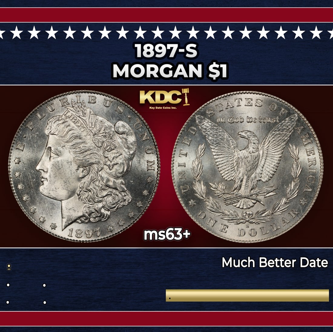 1897-s Morgan Dollar $1 Grades ms63+: 1897-s Morgan Dollar $1 Grades ms63+.