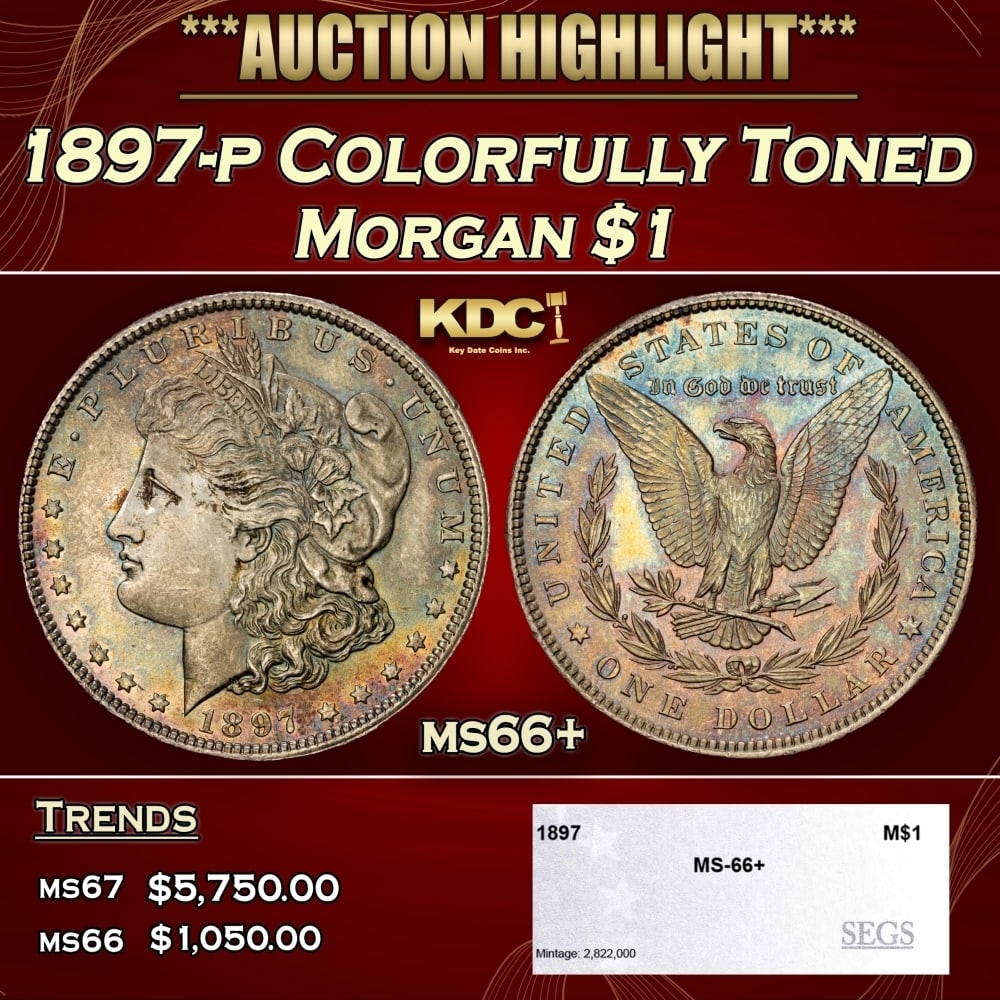 1897-p Morgan Dollar Colorfully Toned $1 ms66+ SEGS: 1897-p Colorfully Toned Morgan Dollar $1 ms66+ SEGS. A Key Date's Pick, Bid to Win, Don't let it get Away Coin