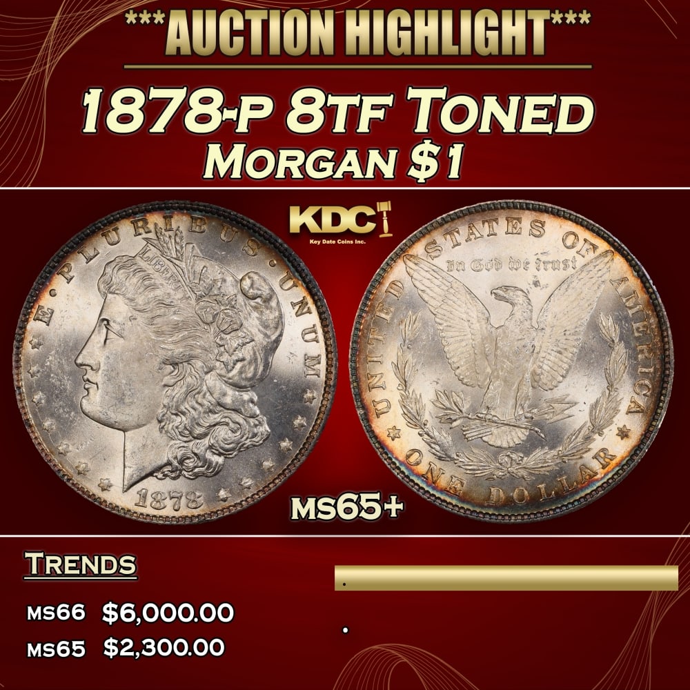 1878-p 8tf Morgan Dollar Toned $1 ms65+ SEGS: 1878-p 8tf Toned Morgan Dollar $1 ms65+ SEGS. 0