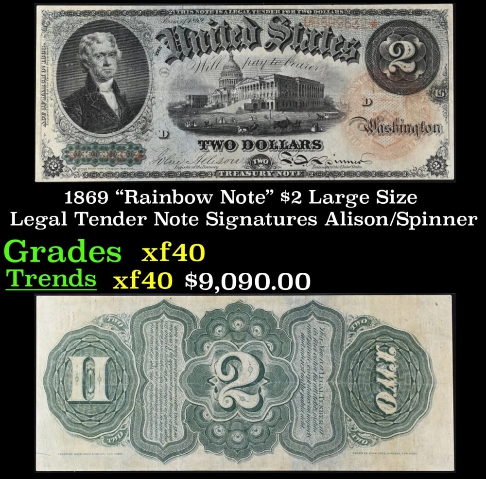 1869 $2 Large Size Legal Tender Note "Rainbow Note" Grades xf Signatures Alison/Spinner (1 of 3)