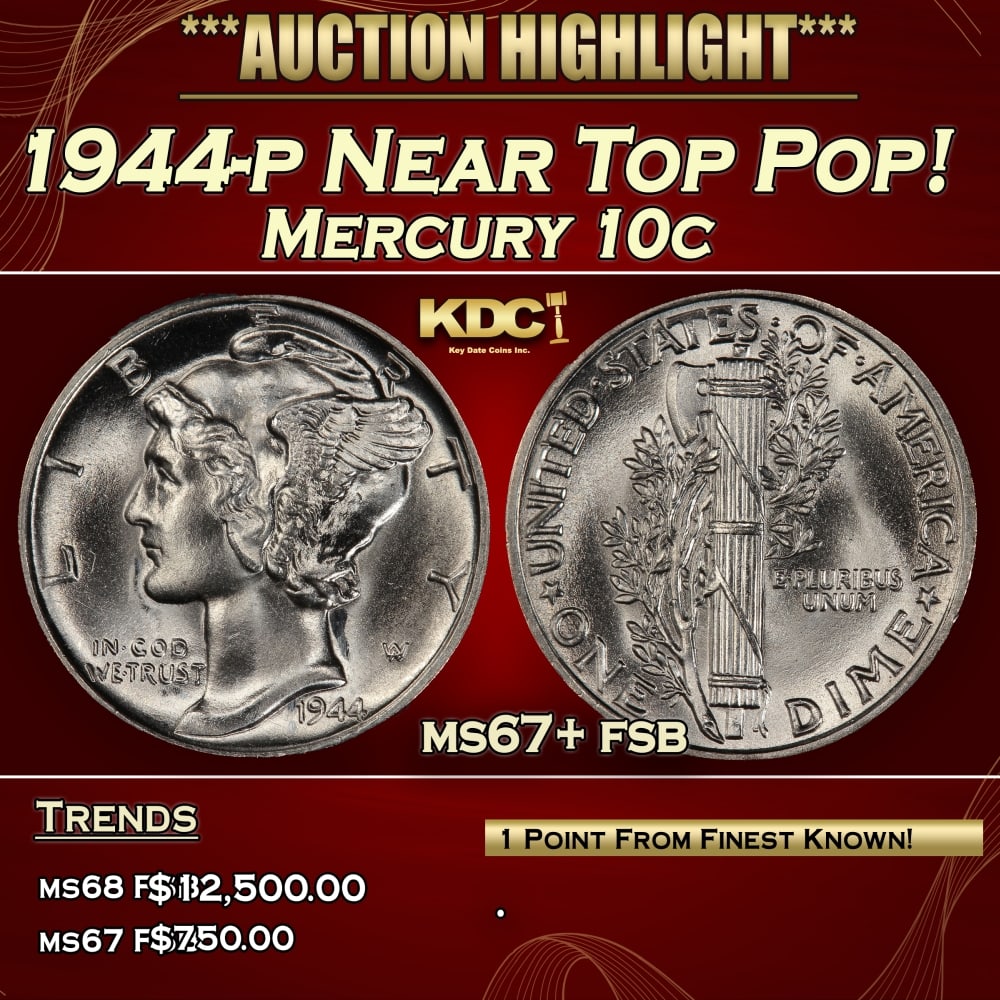 1944-p Mercury Dime Near Top Pop! 10c ms67+ fsb SEGS: 1944-p Near Top Pop! Mercury Dime 10c ms67+ fsb SEGS.