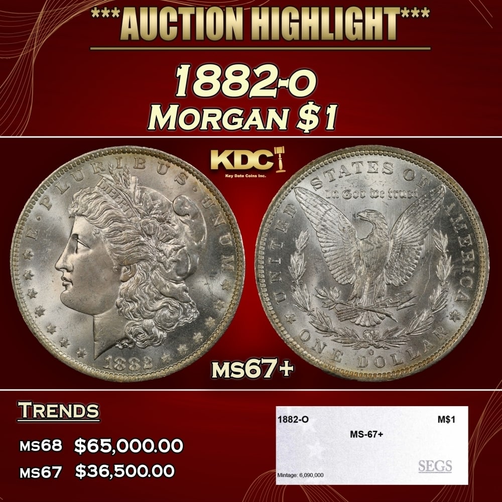 1882-o Morgan Dollar $1 ms67+ SEGS: 1882-o Morgan Dollar $1 ms67+ SEGS. 0