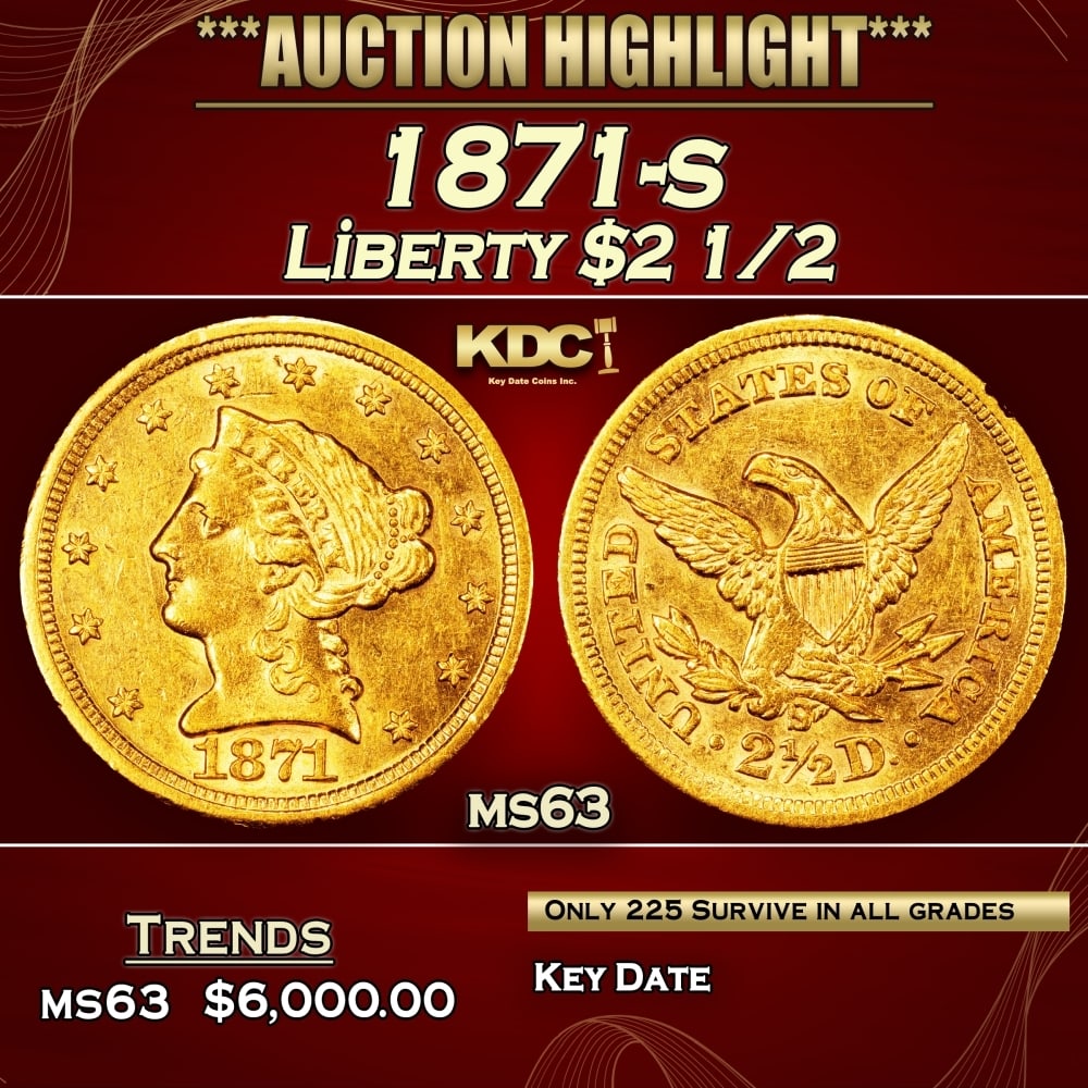 1871-s Gold Liberty Quarter Eagle $2 1/2 ms63 USCG: 1871-s Gold Liberty Quarter Eagle $2 1/2 ms63 USCG. 0