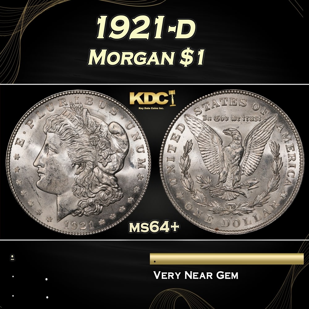 1921-d Morgan Dollar $1 Grades ms64+: 1921-d Morgan Dollar $1 Grades ms64+. 0