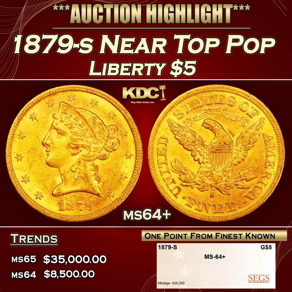 1879-s Gold Liberty Half Eagle Near Top Pop $5 ms64+ SEGS (1 of 4)