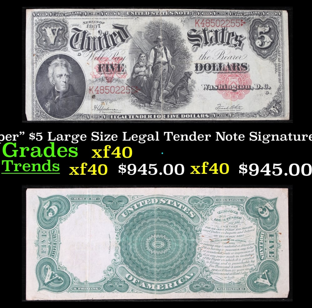 1907 $5 Large Size Legal Tender Note "WoodChopper" Grades xf Signatures Speelman/White: 1907 $5 Large Size Legal Tender Note "WoodChopper" Grades xf Signatures Speelman/White. FR-91 It is one of the most sought-after notes ever produced and now you can claim one for yourself! Nicknamed t
