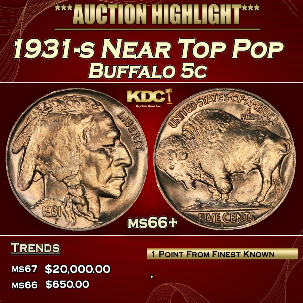 1931-s Buffalo Nickel Near Top Pop 5c ms66+ SEGS: 1931-s Near Top Pop Buffalo Nickel 5c ms66+ SEGS.