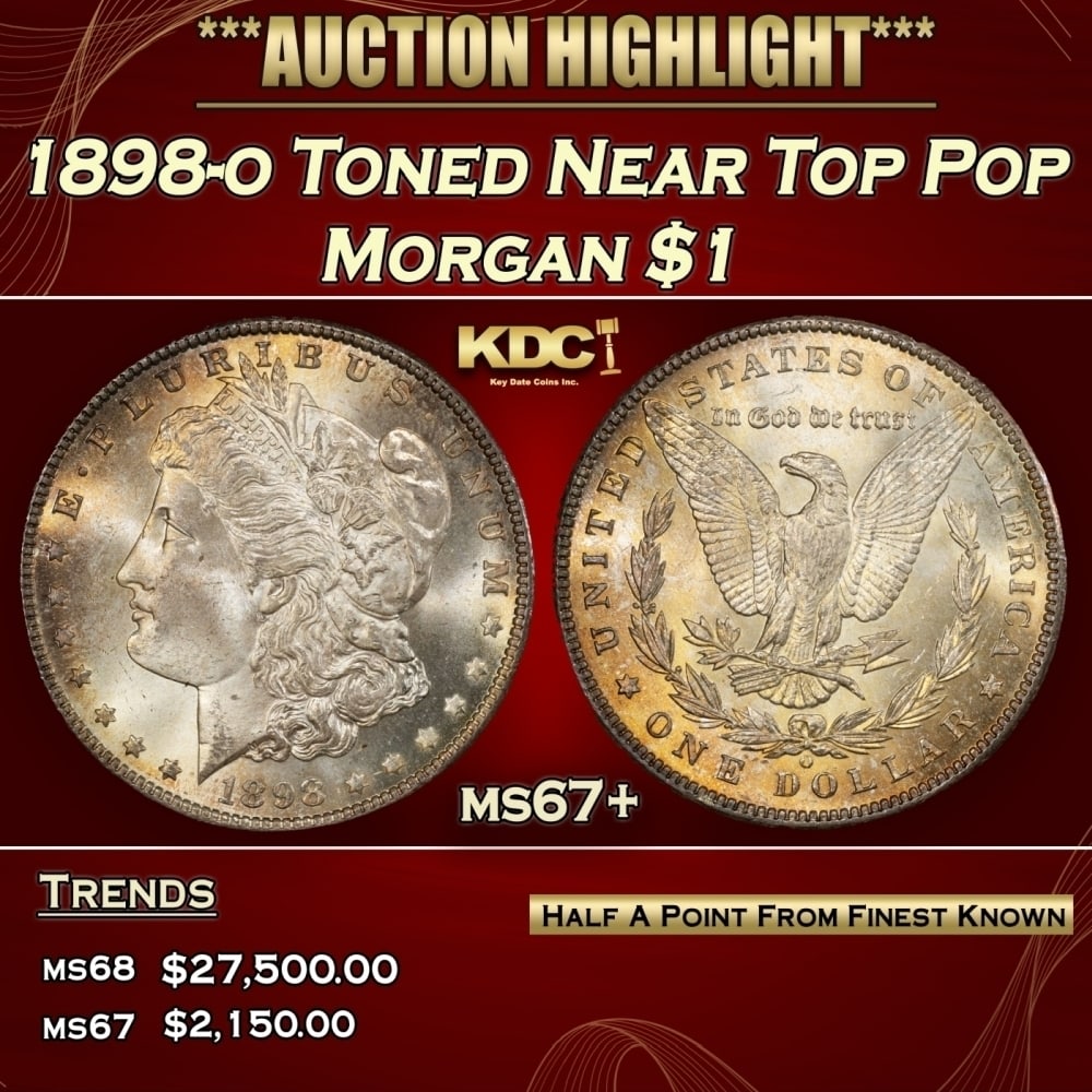 1898-o Morgan Dollar Toned Near Top Pop $1 ms67+ SEGS: 1898-o Toned Near Top Pop Morgan Dollar $1 ms67+ SEGS. 0