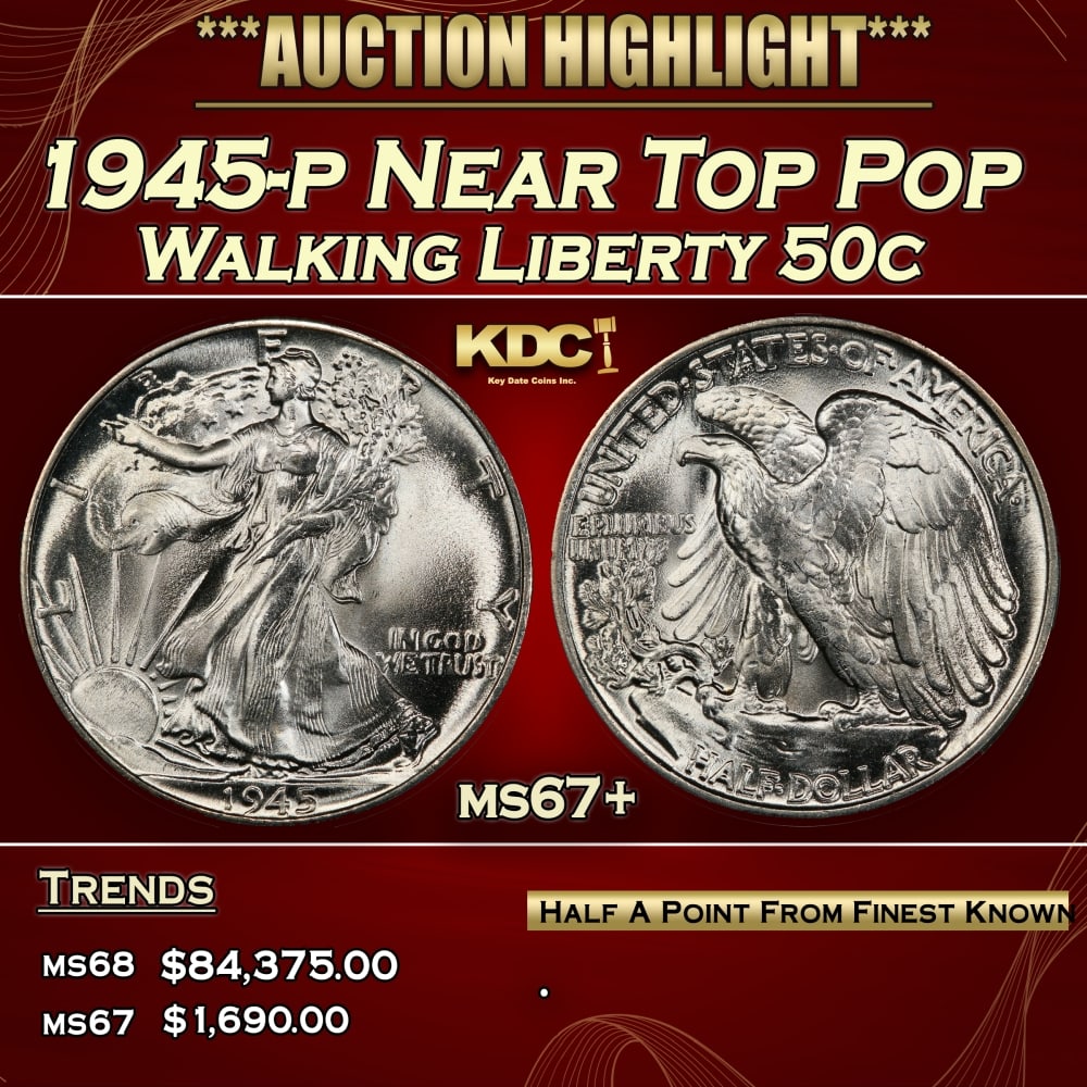 1945-p Walking Liberty Half Dollar Near Top Pop 50c ms67+ SEGS: 1945-p Near Top Pop Walking Liberty Half Dollar 50c ms67+ SEGS.