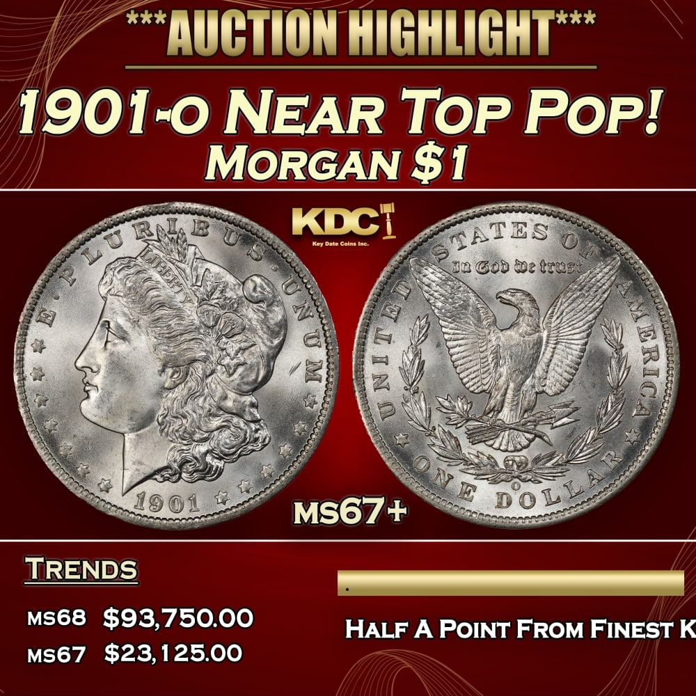 1901-o Morgan Dollar Near Top Pop! $1 ms67+ SEGS: 1901-o Near Top Pop! Morgan Dollar $1 ms67+ SEGS. 0
