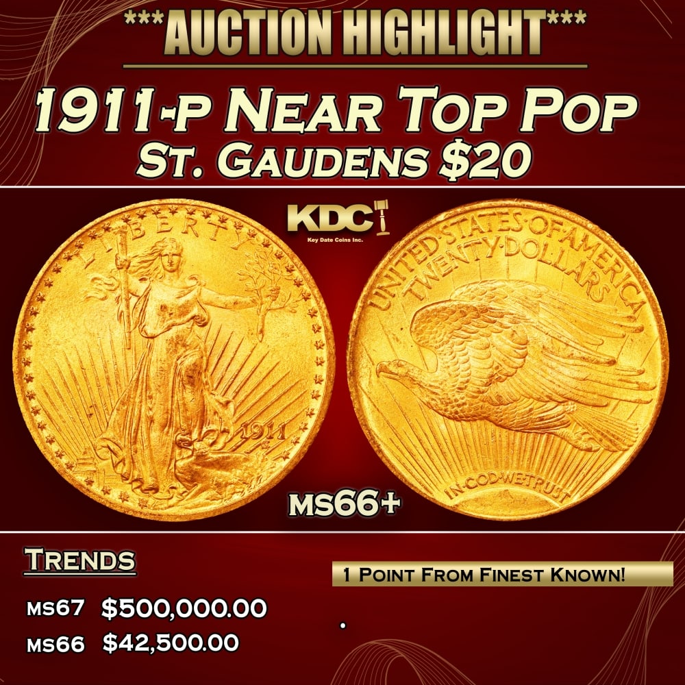 1911-p Gold St. Gaudens Double Eagle Near Top Pop $20 ms66+ SEGS: 1911-p Near Top Pop Gold St. Gaudens Double Eagle $20 ms66+ SEGS. 0