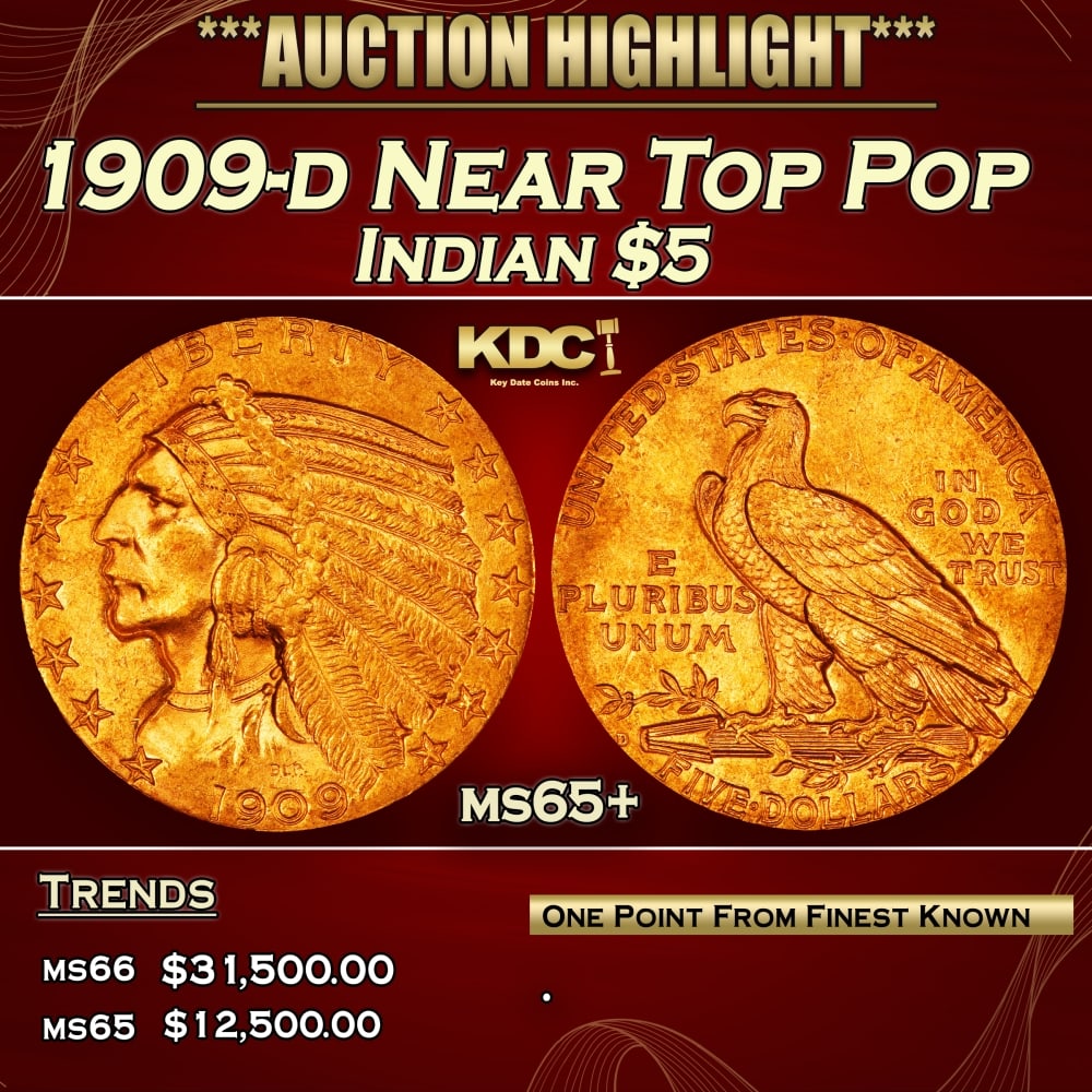 1909-d Gold Indian Half Eagle Near Top Pop $5 ms65+ USCG (1 of 3)