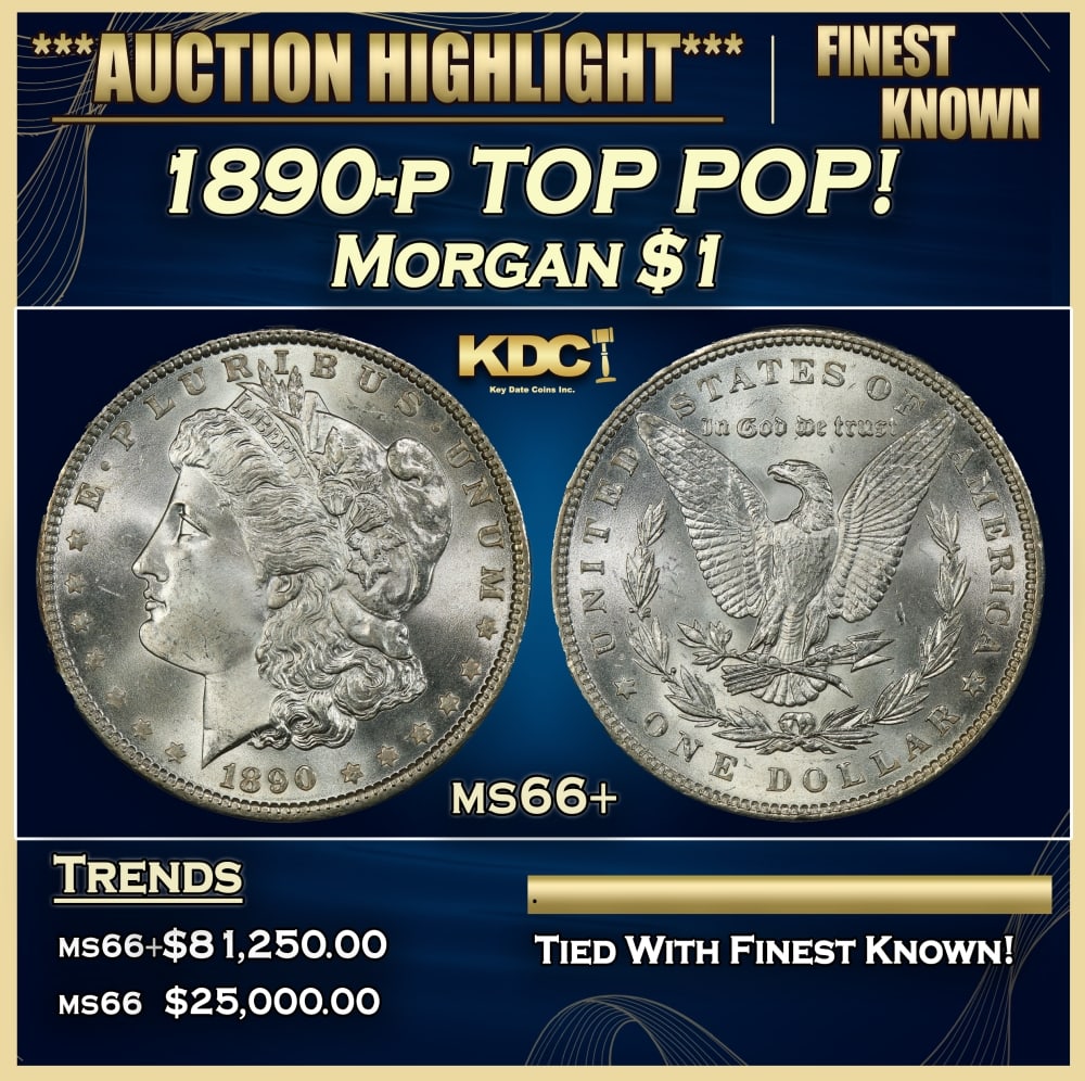 1890-p Morgan Dollar TOP POP! $1 ms66+ SEGS (1 of 3)