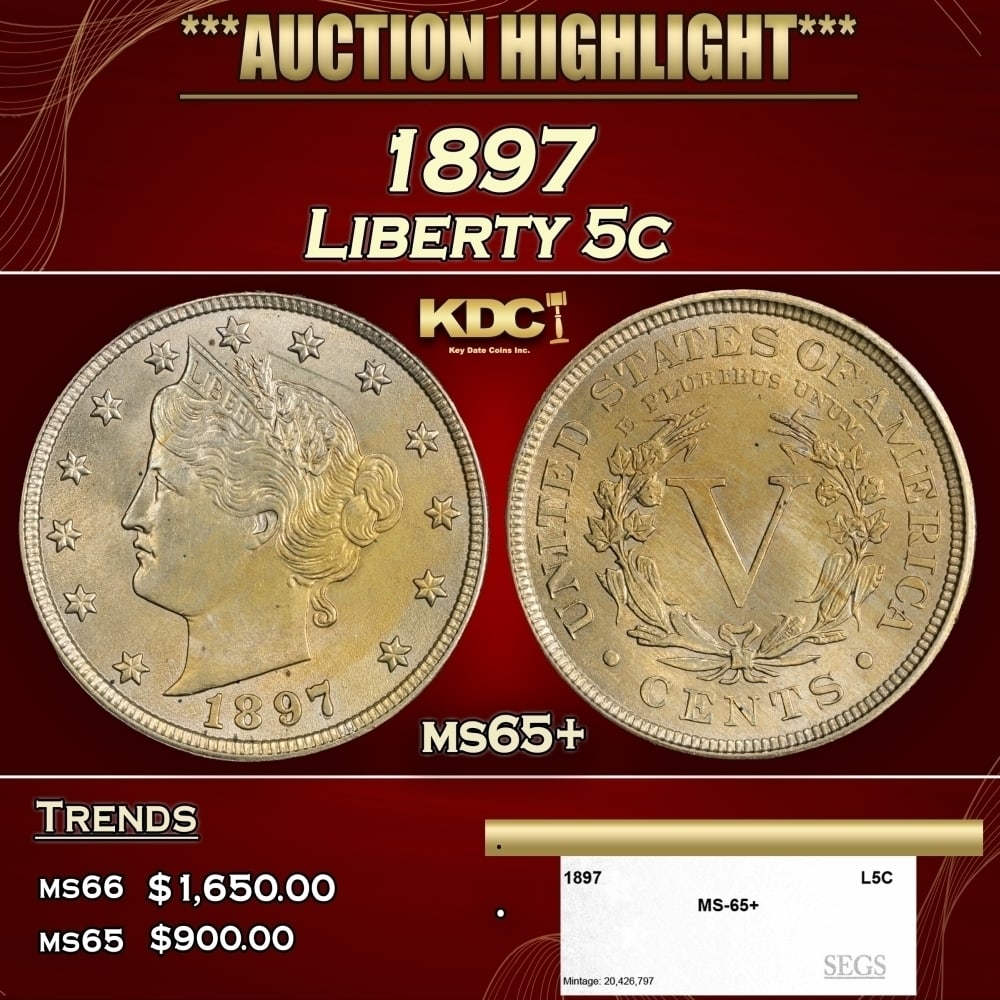 1897 Liberty Nickel 5c ms65+ SEGS: 1897 Liberty Nickel 5c ms65+ SEGS. 0